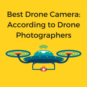 Best Drone Camera 